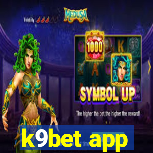 k9bet app
